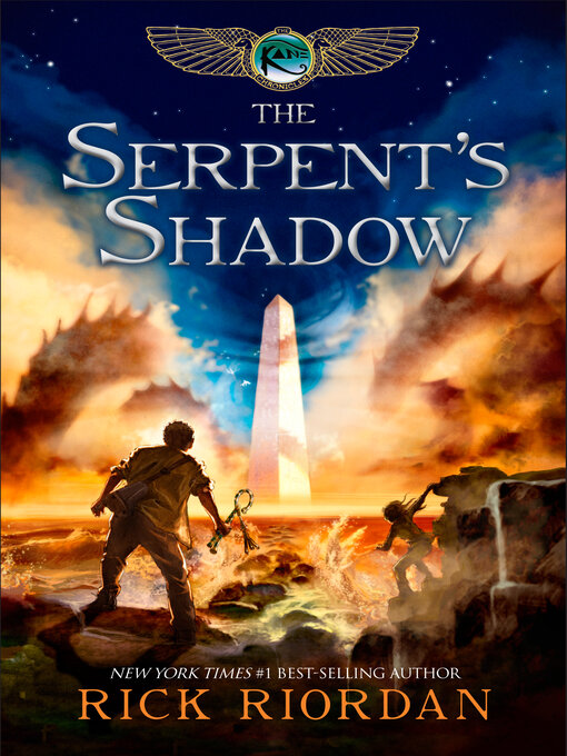 Rick Riordan创作的The Serpent's Shadow作品的详细信息 - 可供借阅